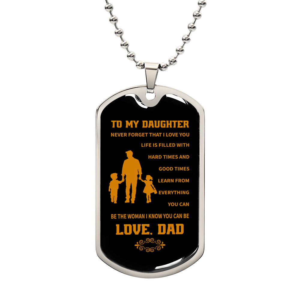 To my daughter Luxury Graphic Dog Tag Necklace - Beauty Belliss